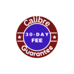 A red and blue sign with the words calibre guarantee 3 0 day fee
