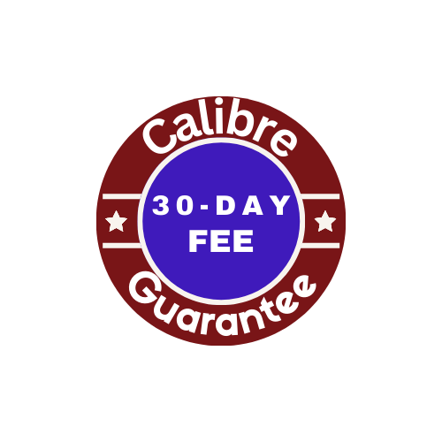 A red and blue sign with the words calibre guarantee 3 0 day fee
